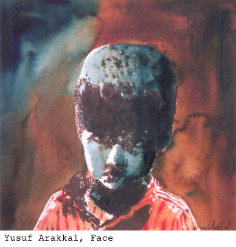 Yusuf Arakal, Face